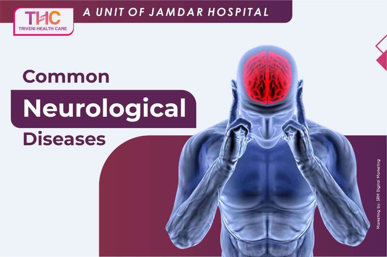Common Neurological Diseases